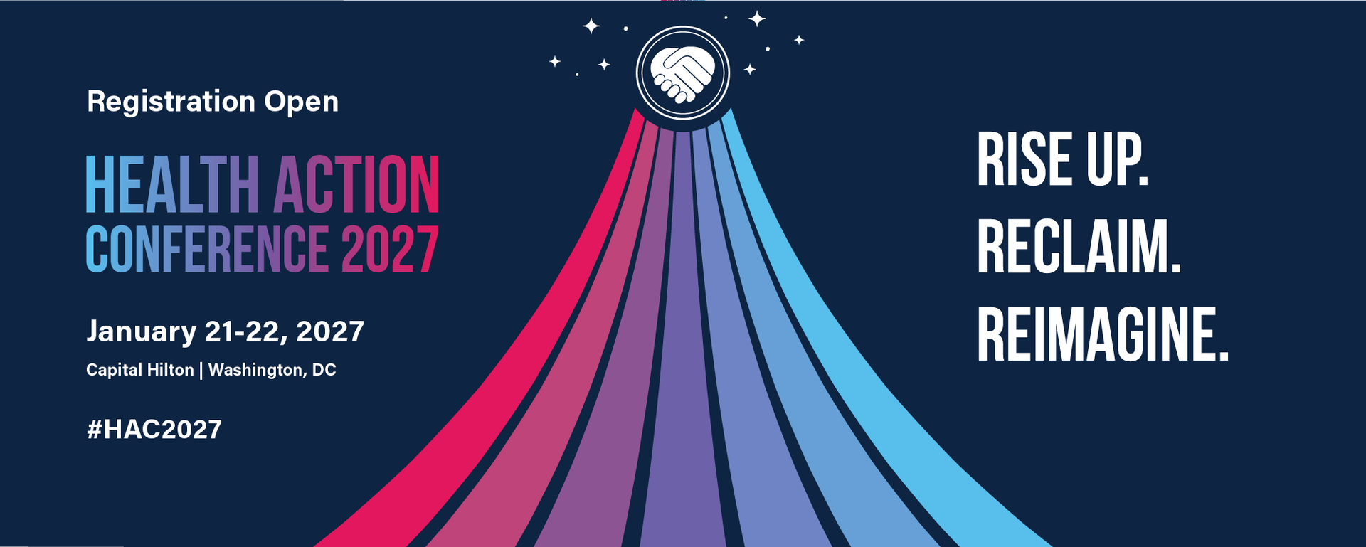 Seven lines form one path and bends upwards, rising to the Health Action Conference logo's icons on a navy blue background. With Health Action Conference's 2027 theme of "Rise. Reclaim. Reimagine."