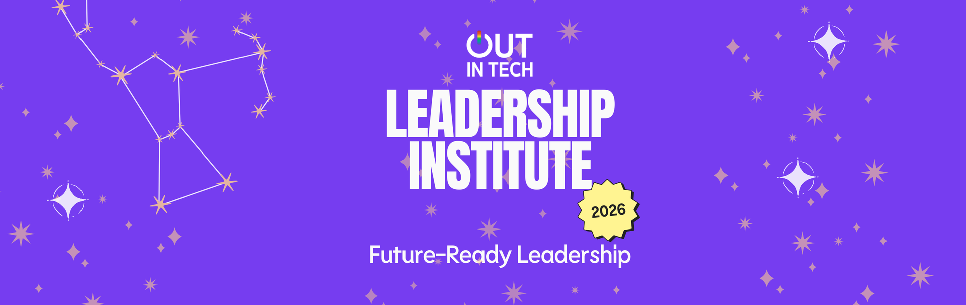 2026 Leadership Institute, Wed, Sep 16th, 2026 @ 5:00 PM Out in Tech